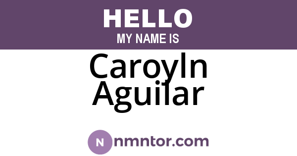 Caroyln Aguilar