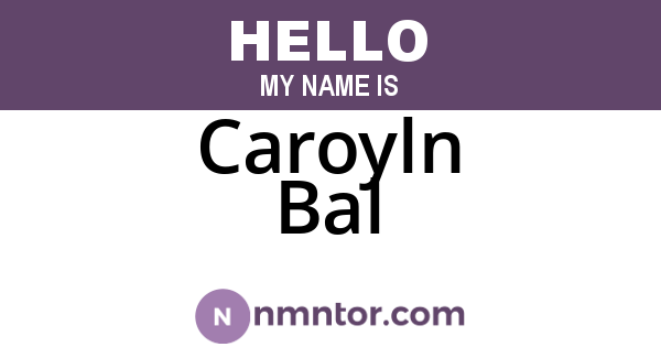 Caroyln Bal