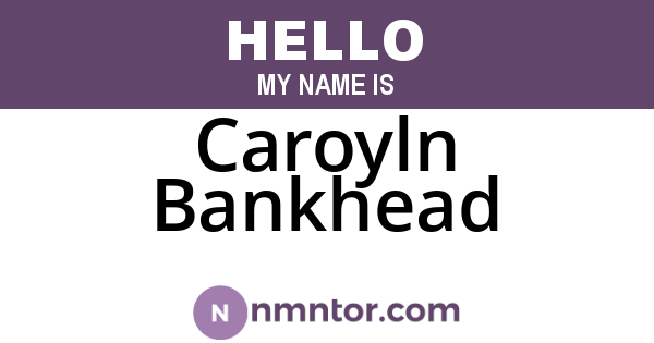 Caroyln Bankhead