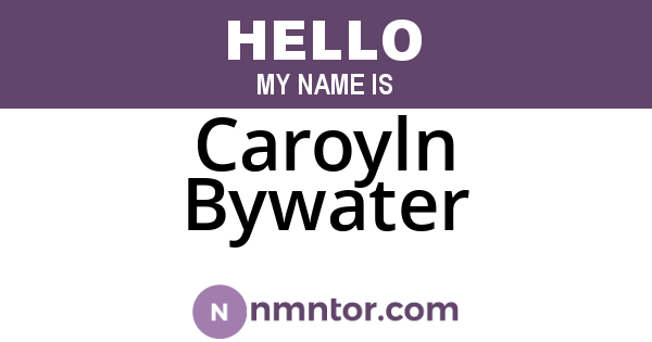 Caroyln Bywater