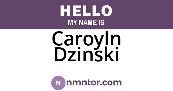 Caroyln Dzinski
