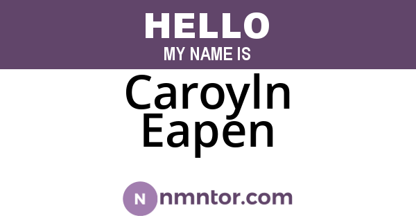 Caroyln Eapen