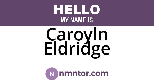 Caroyln Eldridge