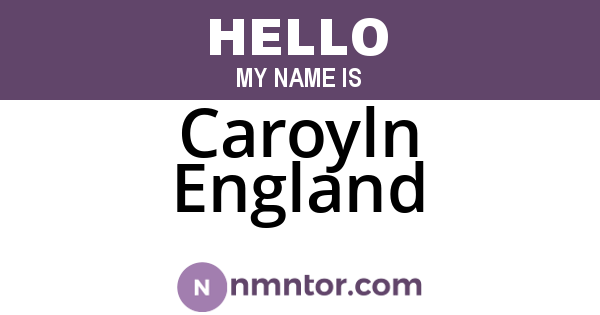 Caroyln England