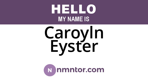 Caroyln Eyster