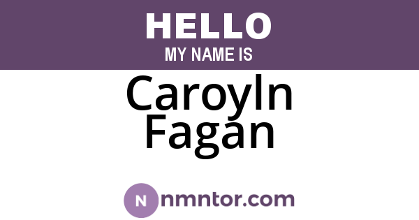 Caroyln Fagan