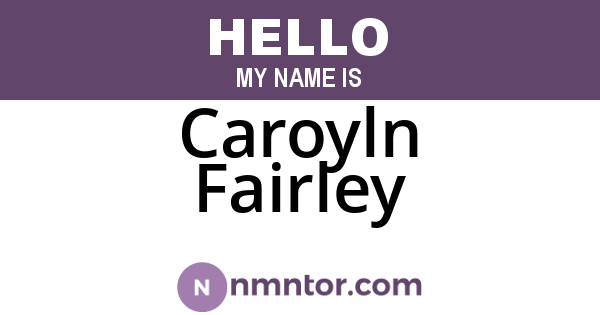 Caroyln Fairley