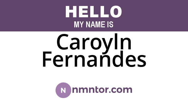 Caroyln Fernandes