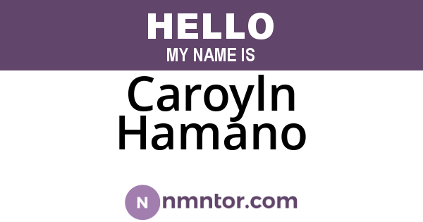 Caroyln Hamano