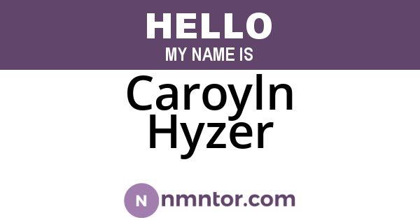 Caroyln Hyzer