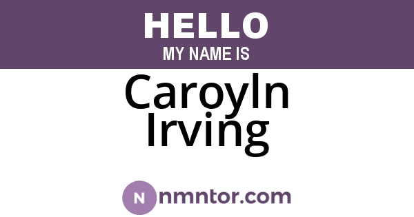 Caroyln Irving