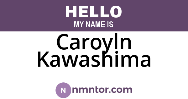Caroyln Kawashima