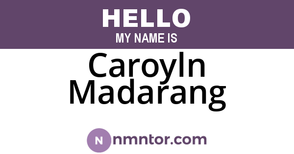 Caroyln Madarang