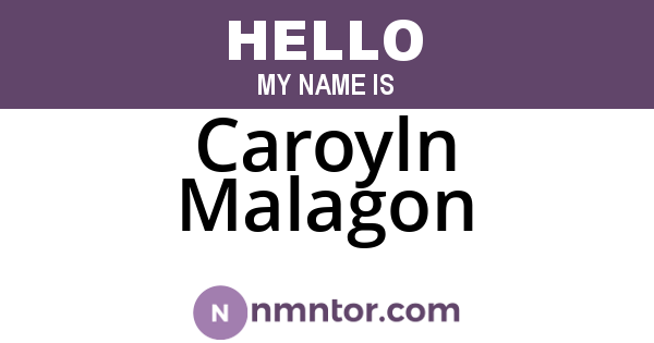 Caroyln Malagon