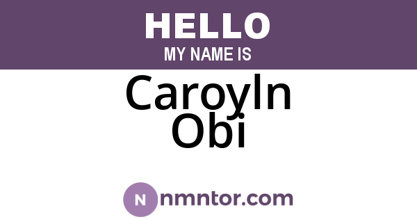 Caroyln Obi