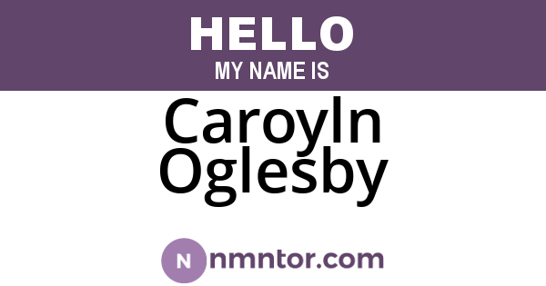 Caroyln Oglesby