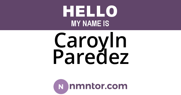 Caroyln Paredez