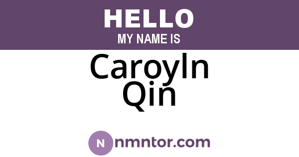 Caroyln Qin