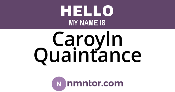 Caroyln Quaintance