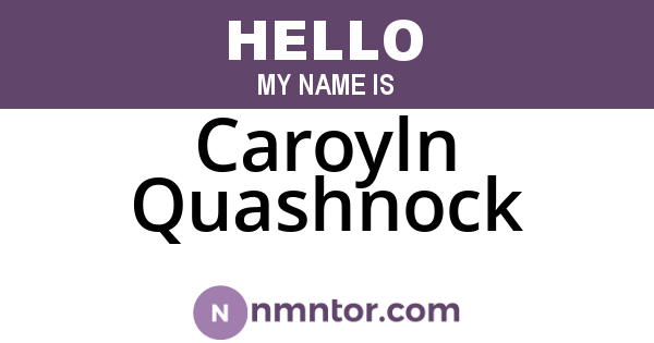 Caroyln Quashnock