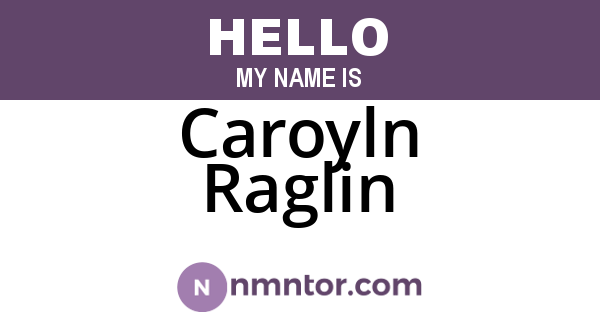 Caroyln Raglin