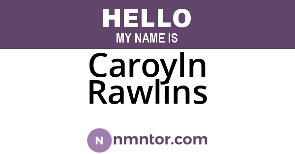 Caroyln Rawlins