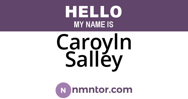Caroyln Salley