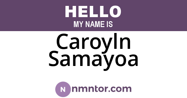 Caroyln Samayoa