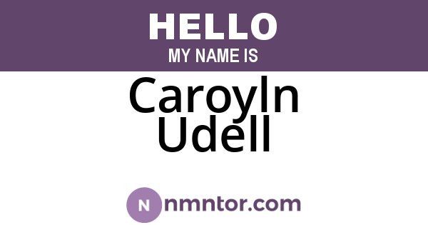 Caroyln Udell
