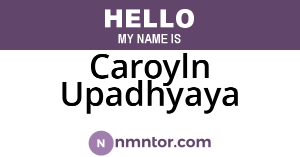 Caroyln Upadhyaya