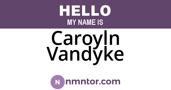 Caroyln Vandyke