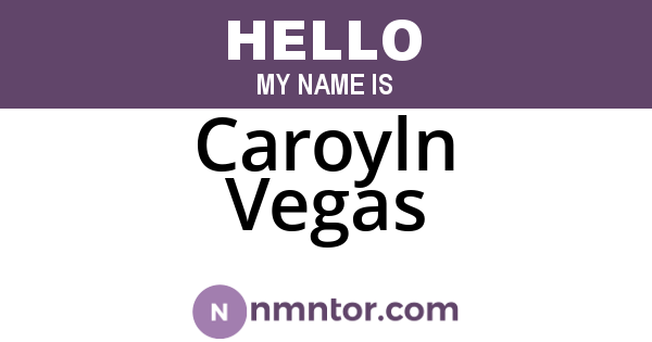 Caroyln Vegas