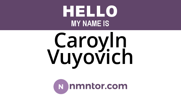 Caroyln Vuyovich