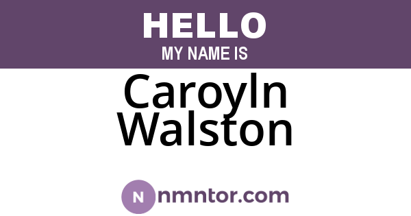 Caroyln Walston