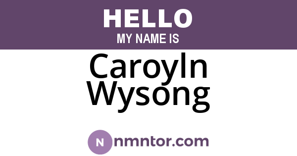 Caroyln Wysong