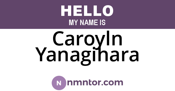 Caroyln Yanagihara