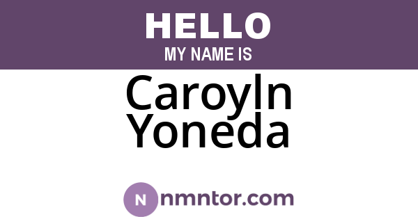 Caroyln Yoneda