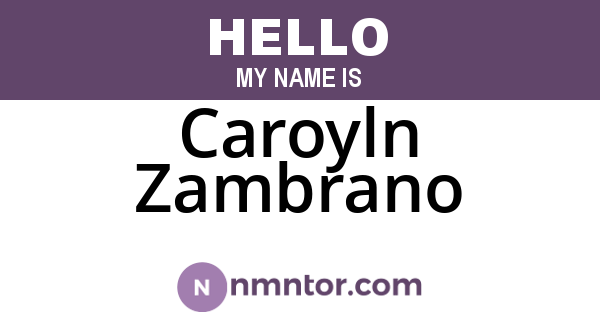 Caroyln Zambrano