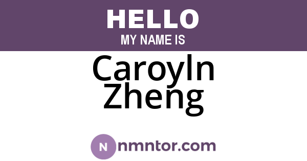 Caroyln Zheng