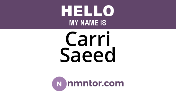 Carri Saeed