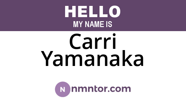 Carri Yamanaka