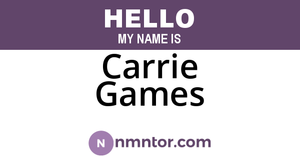 Carrie Games