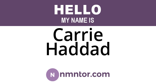 Carrie Haddad