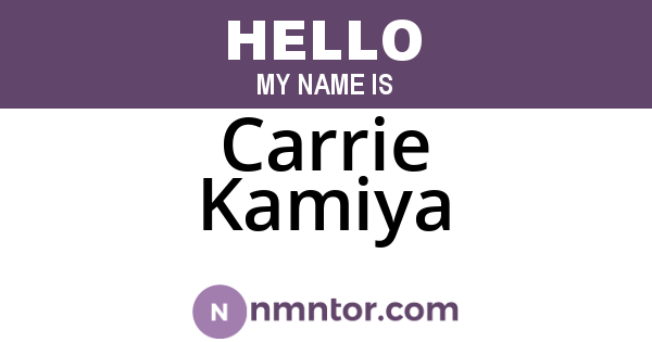 Carrie Kamiya