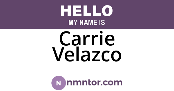 Carrie Velazco