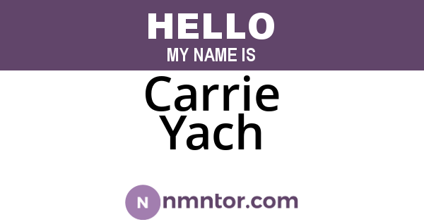 Carrie Yach