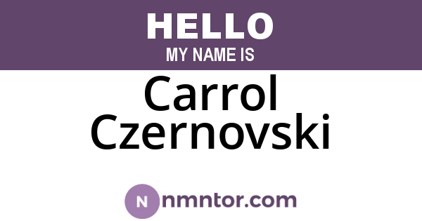 Carrol Czernovski