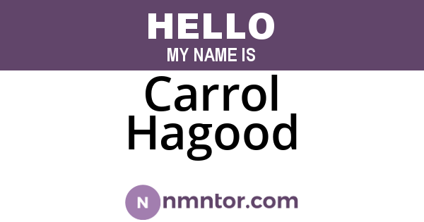 Carrol Hagood