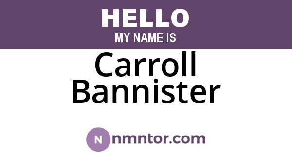 Carroll Bannister