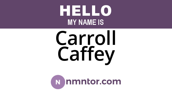 Carroll Caffey
